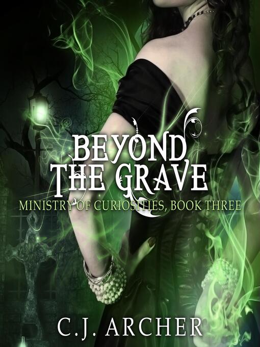 Title details for Beyond the Grave by C.J. Archer - Wait list